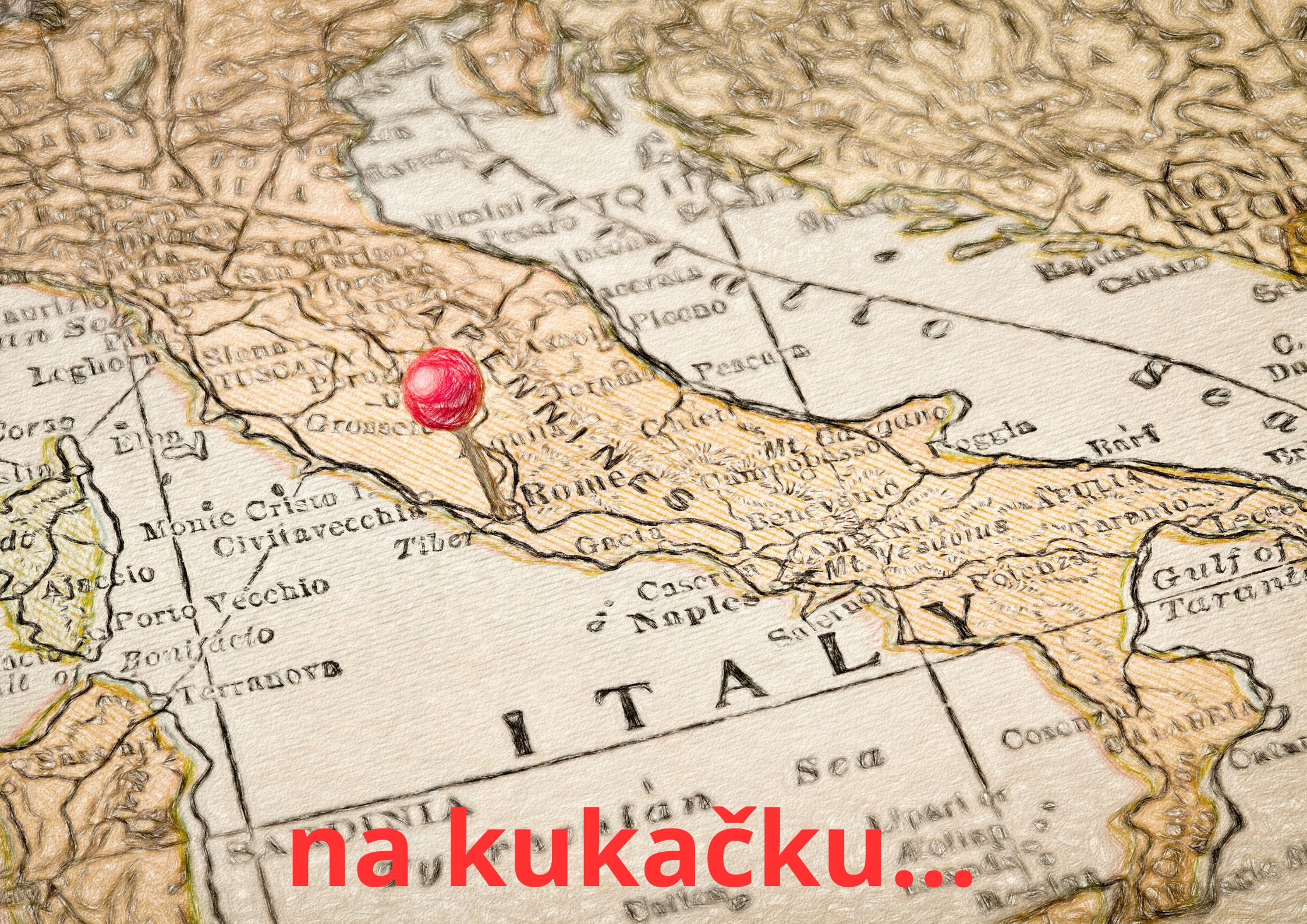 Na kukačku: Itálie