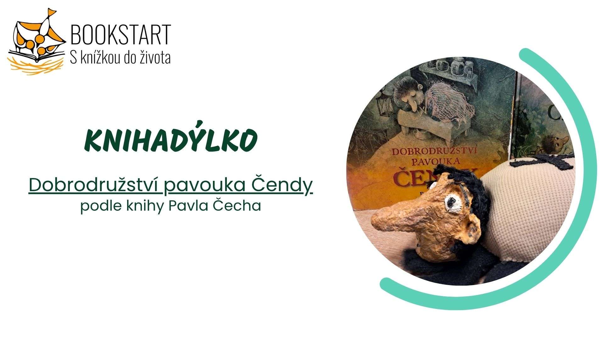 Knihadýlko: Dobrodružství pavouka Čendy
