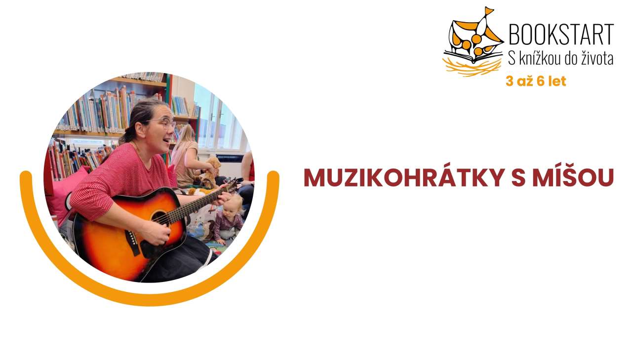 Bookstart: Muzikohrátky s Míšou